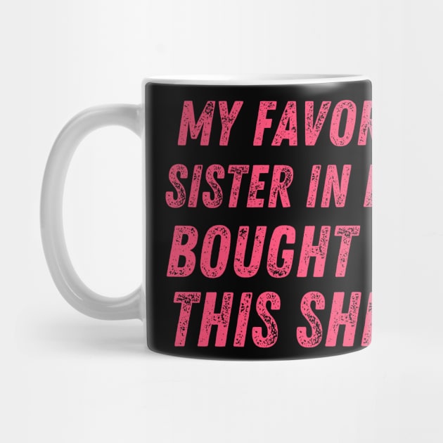 Sister in law shirts cute by Maroon55